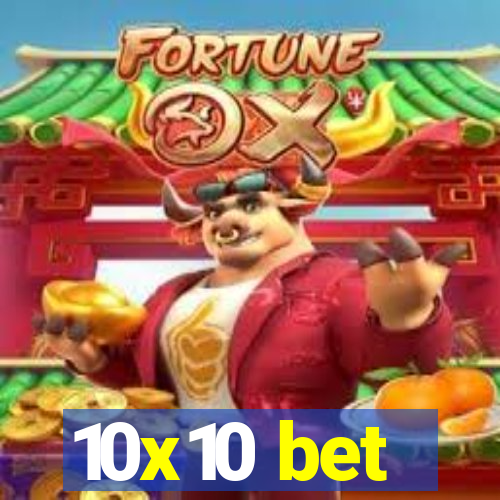 10x10 bet